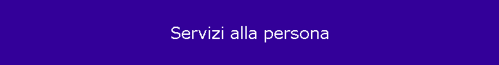 Servizi alla persona